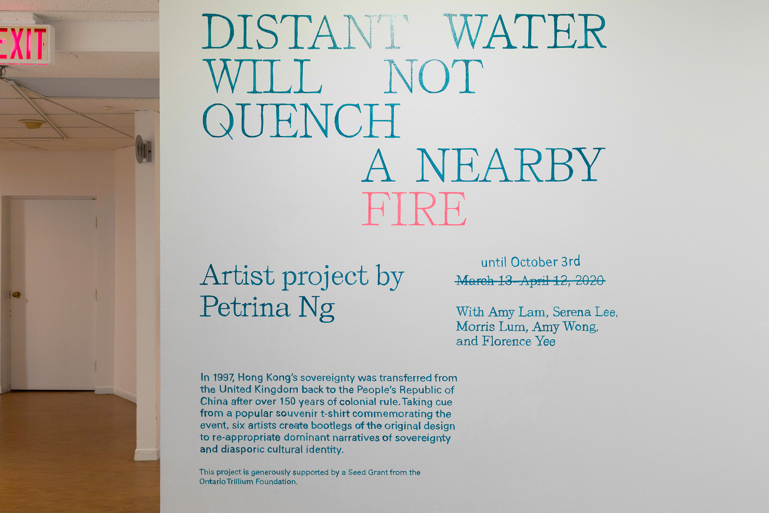 Title wall for Petrina Ng's 'Distant water will not quench a nearby fire'.